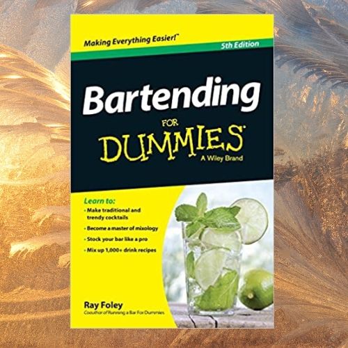 Bartending-for-Dummies-by-Ray-Foley