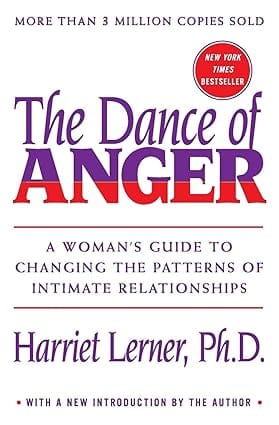 The-Dance-of-Anger:-Healing-Personal-Relationships