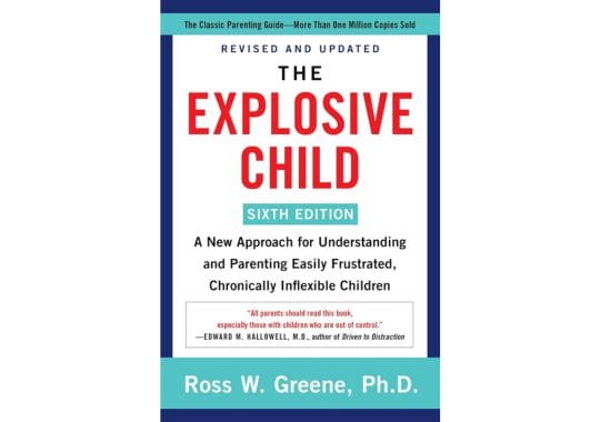 The-Explosive-Child:-by-Ross-W-Greene-PhD