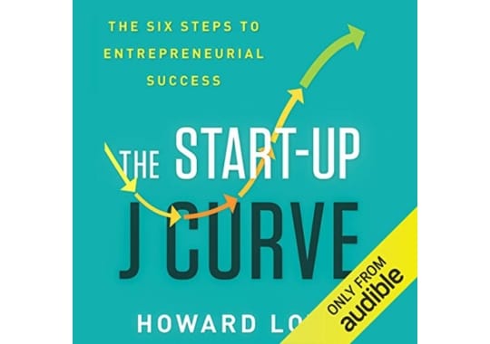 The-Start-Up-J-Curve-by-Howard-Love