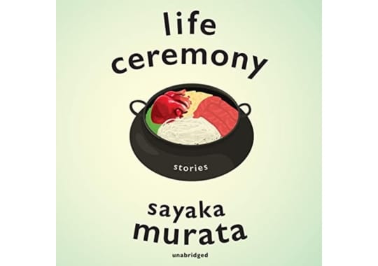 Life-Ceremony-by-Sayaka-Murata