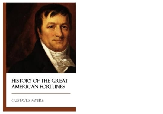 History-of-the-Great-American-Fortunes