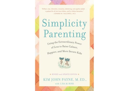 Simplicity-Parenting-by-Kim-John-Payne