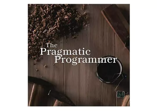 The-Pragmatic-Programmer-by-David-Thomas-and-Andrew-Hunt