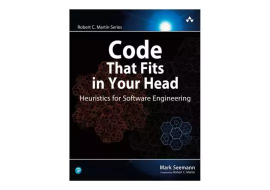 Code-That-Fits-in-Your-Head-by-Mark-Seaman
